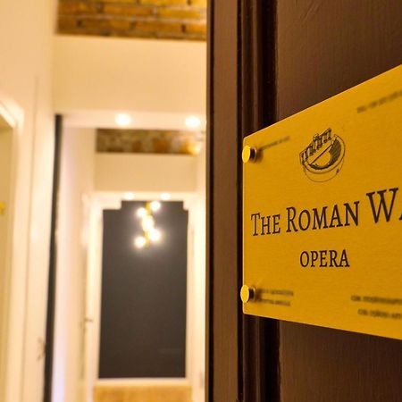 The Roman Way Opera Exterior photo